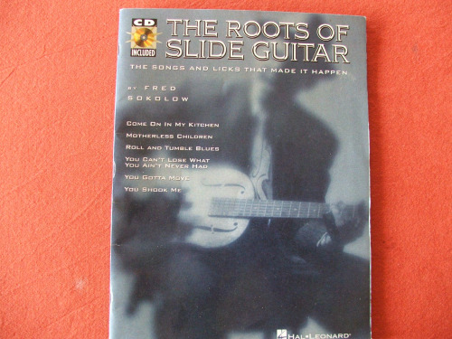 The Roots of Slide Guitar ()