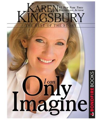 I Can Only Imagine: The Rest of the Story