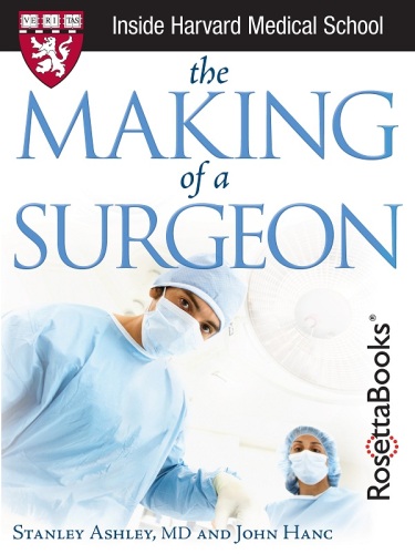 The Making of a Surgeon