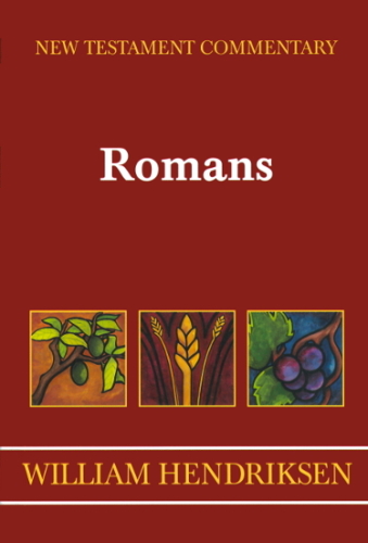 New Testament Commentary: Romans: Chapters 1-16