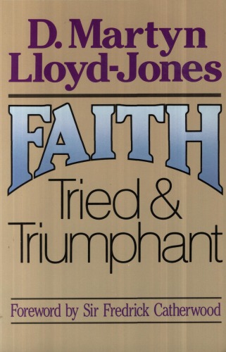 Faith Tried and Triumphant