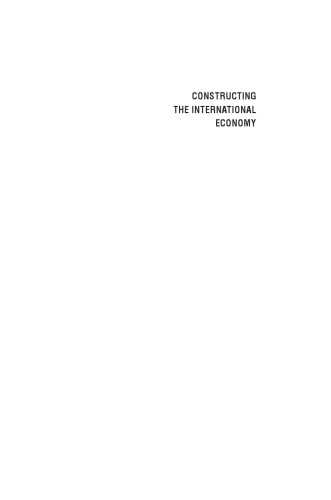 Constructing the International Economy