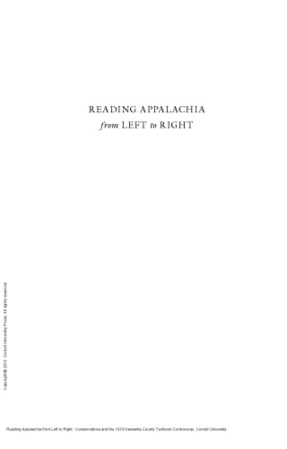 Reading Appalachia from Left to Right : Conservatives and the 1974 Kanawha County Textbook Controversy