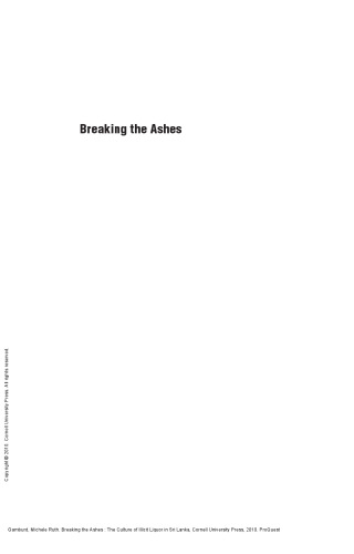 Breaking the Ashes : The Culture of Illicit Liquor in Sri Lanka