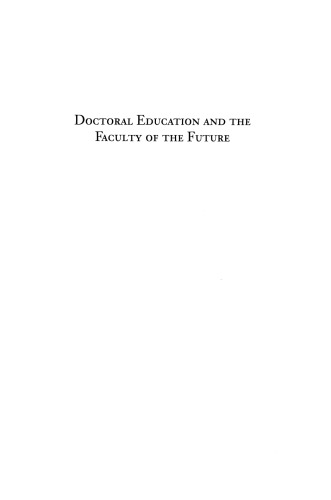 Doctoral Education and the Faculty of the Future