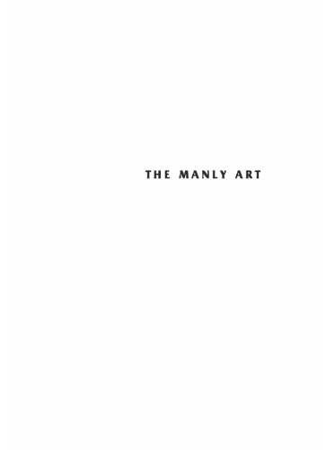 The Manly Art: Bare-Knuckle Prize Fighting in America