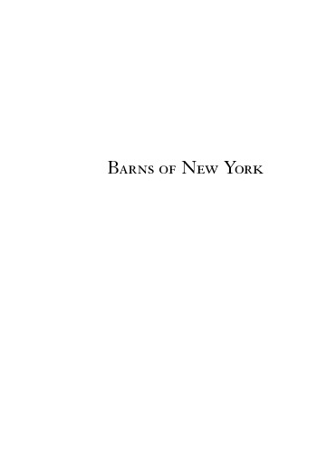 Barns of New York: Rural Architecture of the Empire State