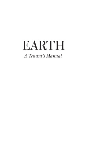 Earth: A Tenant's Manual