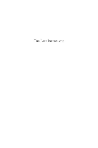 The Life Informatic: Newsmaking in the Digital Era