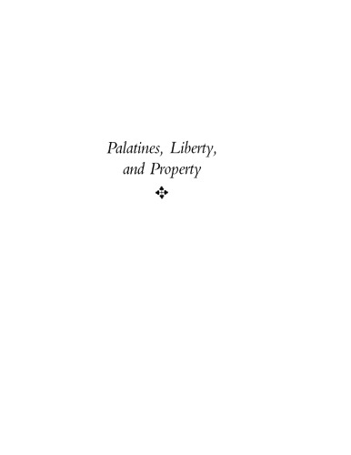 Palatines, liberty, and property: German Lutherans in colonial British America