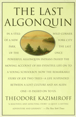 The Last Algonquin