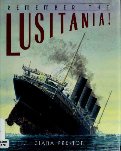 Remember the Lusitania!