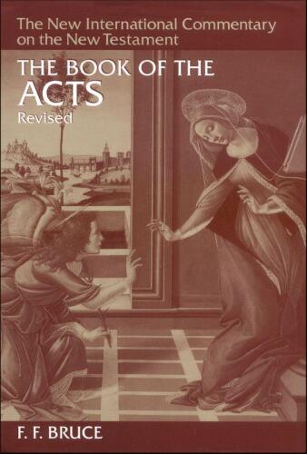 The Book of the Acts (New International Commentary on the New Testament)