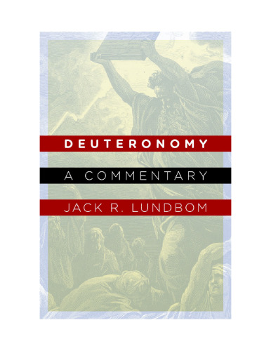 Deuteronomy: A Commentary