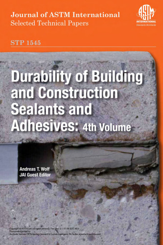 Durability of building and construction sealants and adhesives. / 4th volume