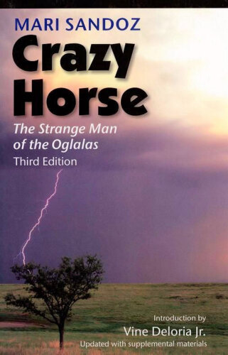 Crazy Horse- The Strange Man of the Oglalas