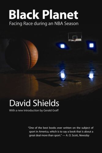 Black Planet: Facing Race During an NBA Season