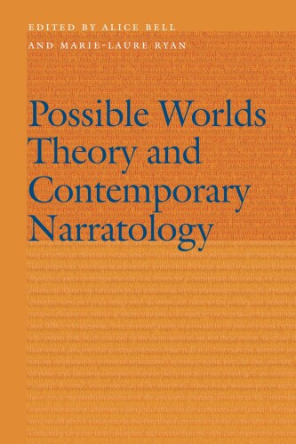 Possible Worlds Theory and Contemporary Narratology (Frontiers of Narrative)