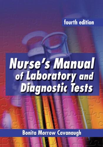 Nurse's Manual of Laboratory and Diagnostic Tests
