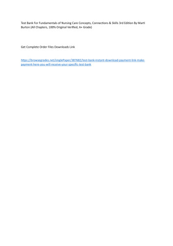 Fundamentals of Nursing Care Concepts, Connections & Skills