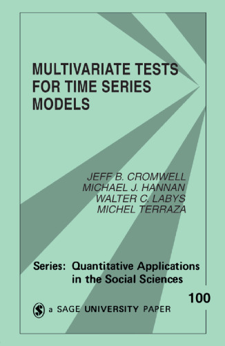Multivariate Tests for Time Series Models