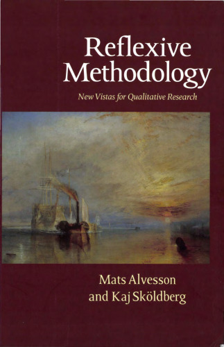 Reflexive Methodology: New Vistas For Qualitative Research