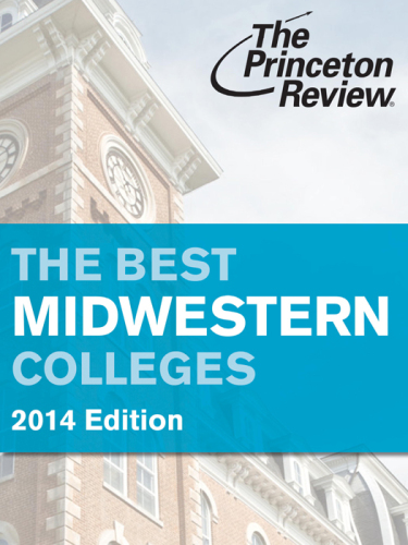 The Best Midwestern Colleges, 2014 Edition