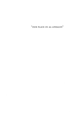 "Our place in al-Andalus" : Kabbalah, philosophy, literature in Arab Jewish letters