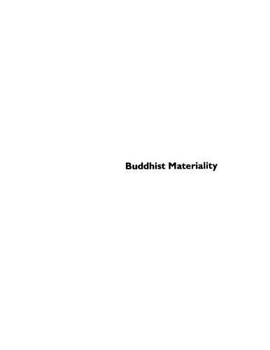 Buddhist materiality : a cultural history of objects in Japanese Buddhism