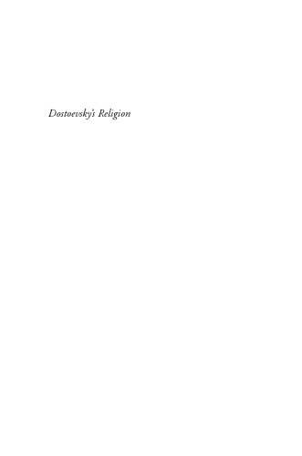 Dostoevsky’s Religion