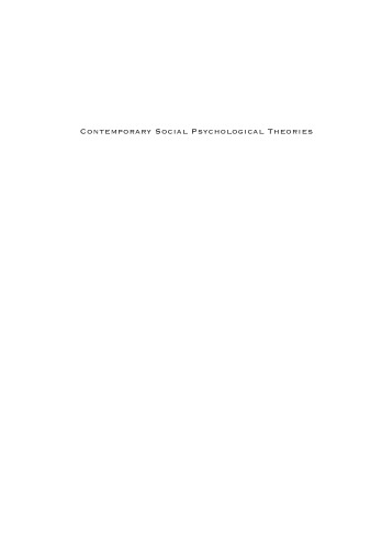 Contemporary Social Psychological Theories