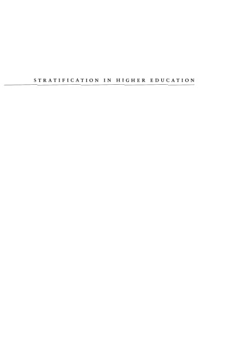 Stratification in Higher Education: A Comparative Study