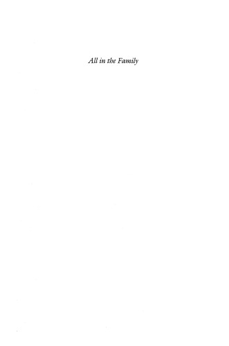 All in the Family: The Private Roots of American Public Policy