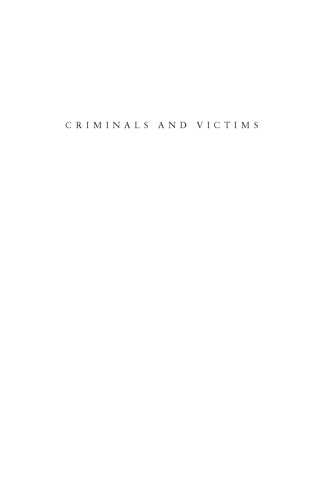 Criminals and Victims