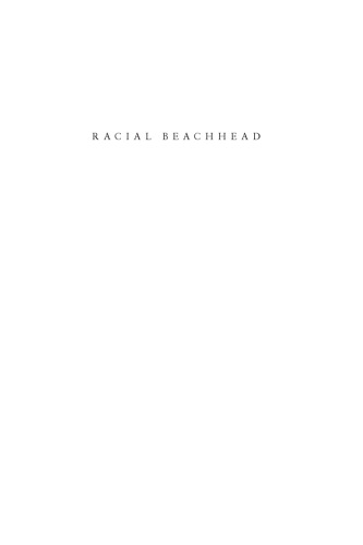 Racial Beachhead: Diversity and Democracy in a Military Town
