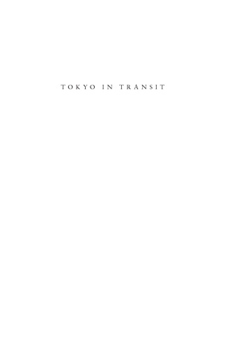 Tokyo in Transit: Japanese Culture on the Rails and Road