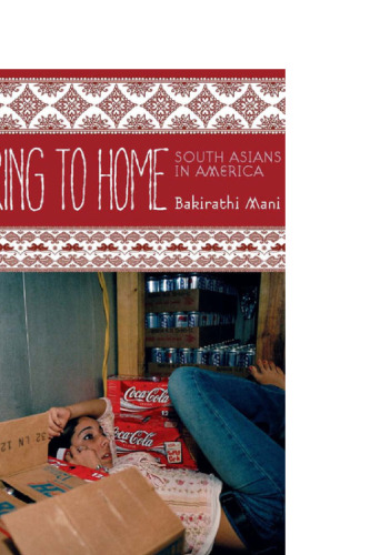 Aspiring to Home: South Asians in America
