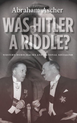 Was Hitler a Riddle? Western Democracies and National Socialism