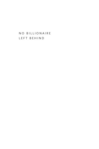 No Billionaire Left Behind: Satirical Activism in America