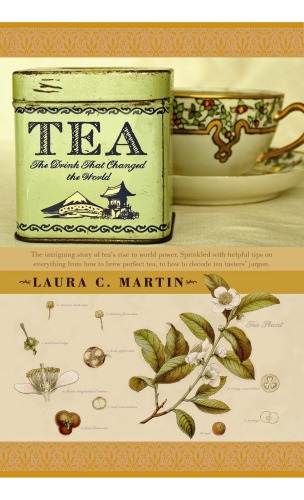 Tea: the Drink that Changed the World