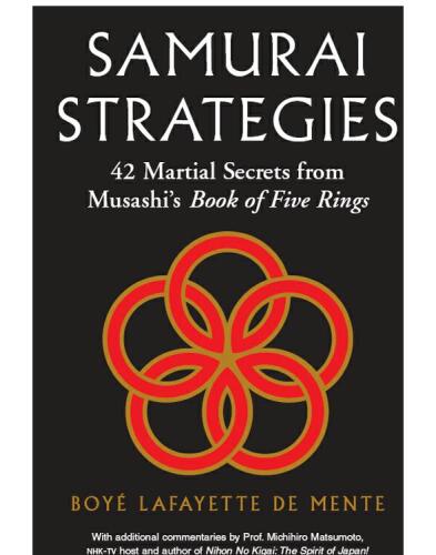 Samurai Strategies: 42 Martial Secrets from Musashi's Book of Five Rings