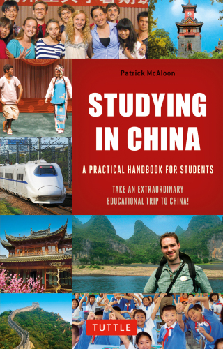 Studying in China: A Practical Handbook for Students