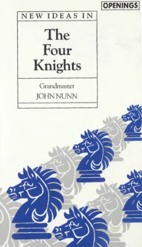 New Ideas in the Four Knights