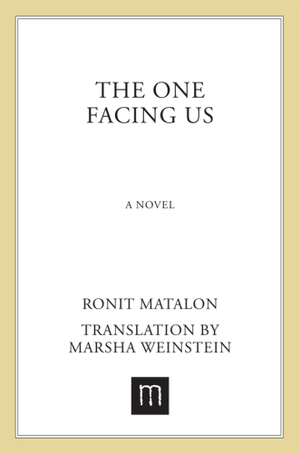The One Facing Us