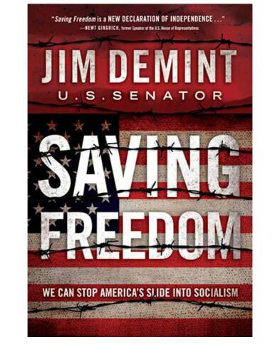 Saving Freedom: We Can Stop America's Slide into Socialism