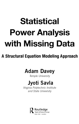 Statistical Power Analysis with Missing Data. A Structural Equation Modeling Approach
