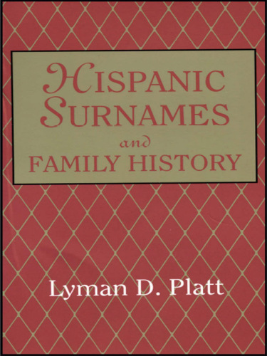Hispanic Surnames and Family History