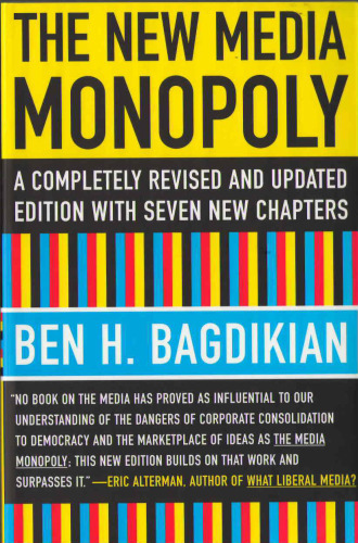 The New Media Monopoly