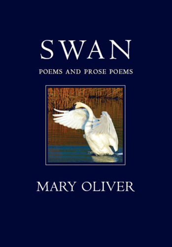 Swan: poems and prose poems