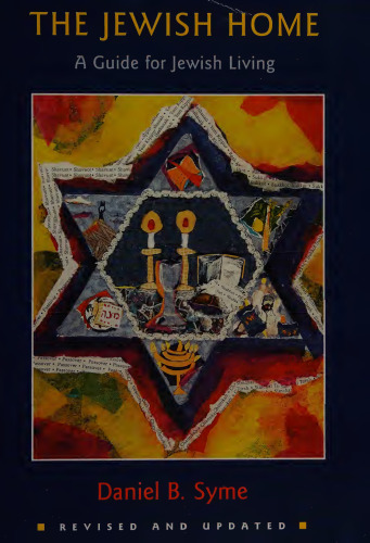 The Jewish Home: A Guide for Jewish Living